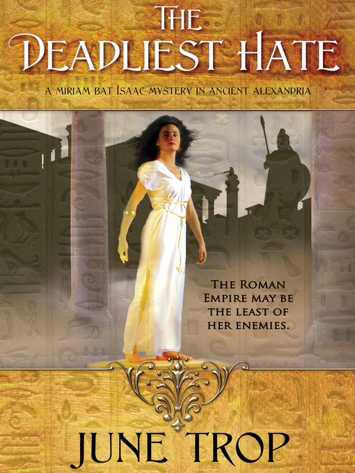 Title details for The Deadliest Hate by June Trop - Available